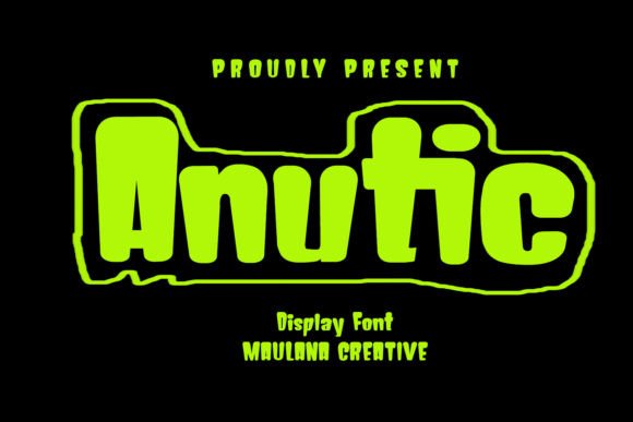 Anutic: A Playful Display Font for Bold Campaigns