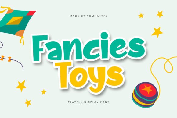 Fancies Toys: A Bold Display Font for Playful Web Design
