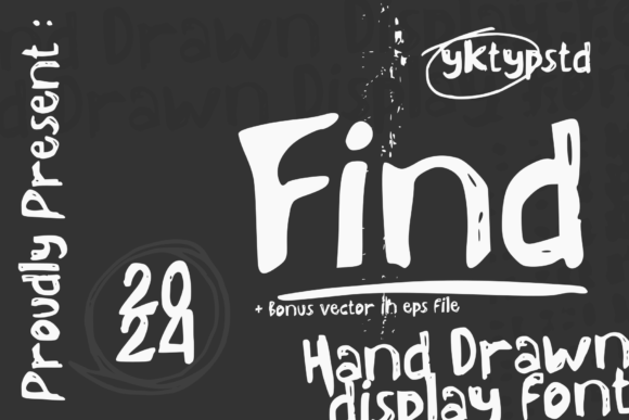 Find: The Hand-Sketched Display Font for Bold Branding