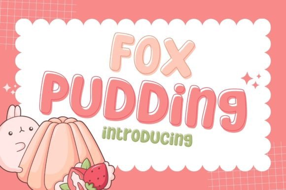 Fox Pudding Typeface for Bold Campaigns