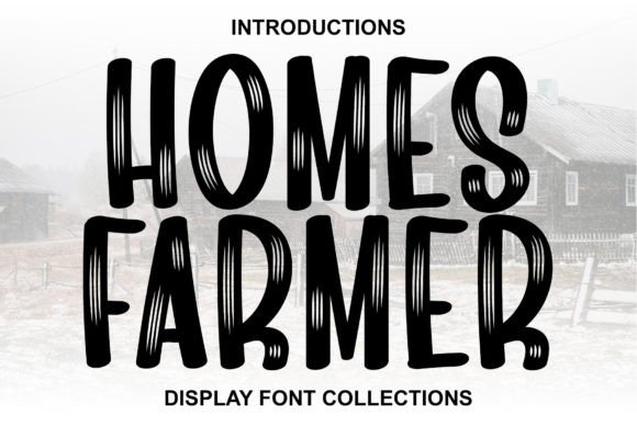 Homes Farmer Display Font for Crafters