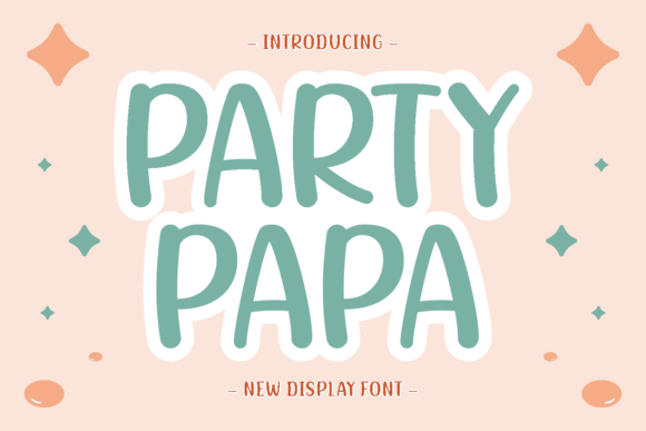 Party Papa Font: Sweet Display Type for Crafters