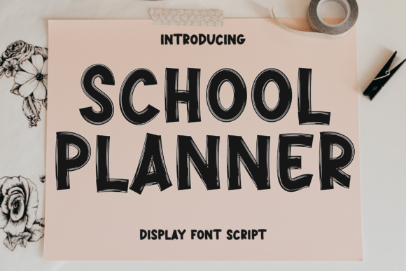 School Planner Font: A Designer’s Review