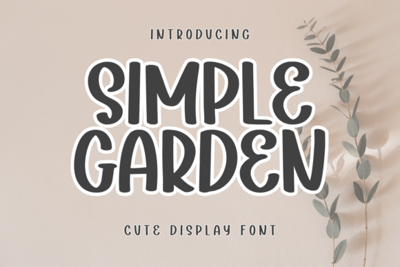 Simple Garden Font for Crafters and Sellers