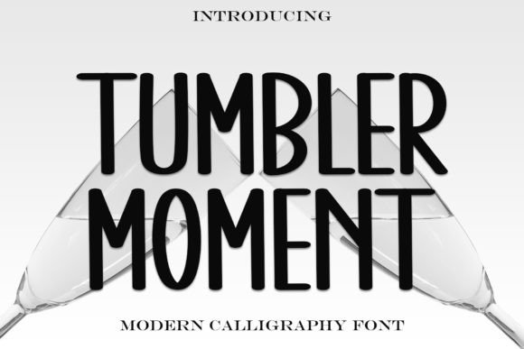 Tumbler Moment: A Bold Handwritten Display Font