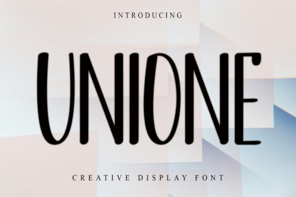 Unione: A Handwritten Display Font for Digital Brands